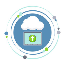 laptop computer uploading data to the cloud vector image