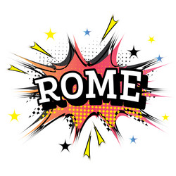 Rome comic text in pop art style vector