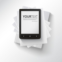 Stack of Blank Books with E-Reader vector image