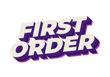 first order text effect in 3d style with modern vector image