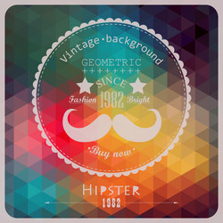 Hipster background made of triangles retro label vector