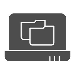 laptop folder solid icon file on notebook vector image