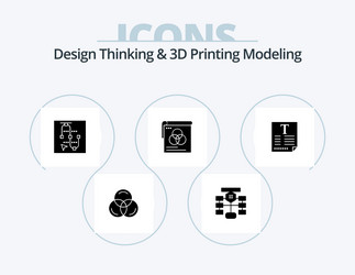 Design thinking and d printing modeling glyph vector
