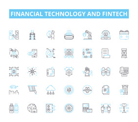 financial technology and fintech linear icons set vector