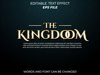 kingdom text effect font editable typography 3d vector image