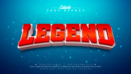 legend 3d text effect design editable and scalable vector image