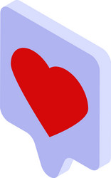 Heart like chat icon isometric style vector