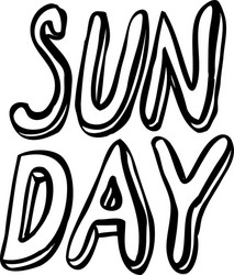 sunday - inspirational lettering design vector