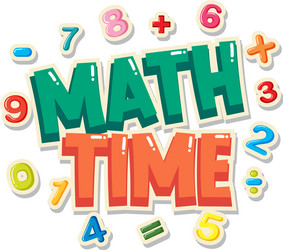 Cartoon math word with symbols Royalty Free Vector Image