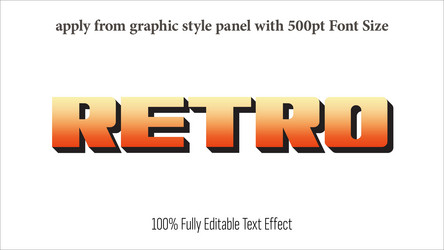 retro - fully editable effect apply from graphics vector image