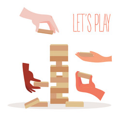 Lets play tower wooden block game and hands vector