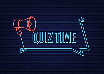 Megaphone banner - quiz time neon icon vector