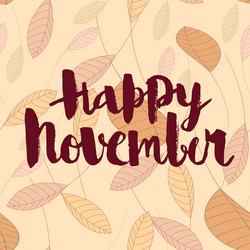 happy november calligraphic inscription vector