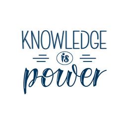 Knowledge is power quote vector