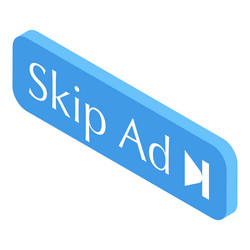 skip ad button for skipping ads while watching vector image