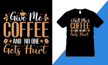 coffee cup t shirt design
