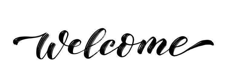 Welcome text brush script calligraphy quote vector