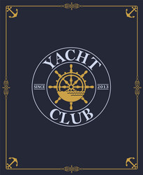 Yacht club label vector