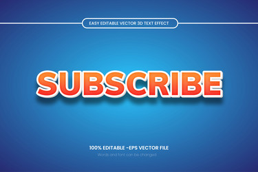 subscribe 3d editable text effect template design vector