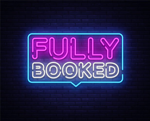 Fully Booked Neon Sign Vector Image