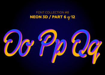 neon 3d typeset with rounded shapes font set vector