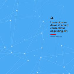 geometric abstract background with connected white vector image
