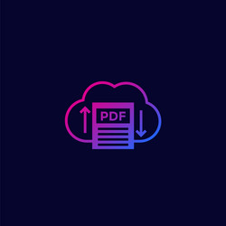 pdf upload to cloud icon for web and apps vector