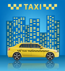 Realistic taxi car with blue city background vector