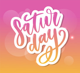 saturday logo template lettering calligraphy text vector