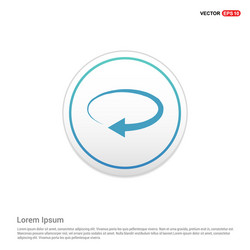 reload icon - white circle button vector image