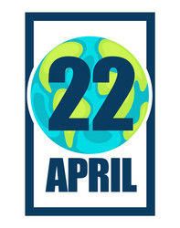 22 april happy earth day logo or greeting card vector