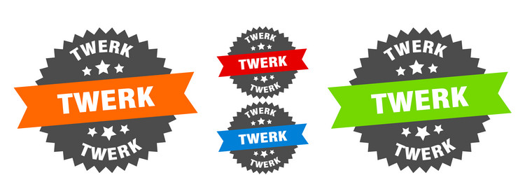 twerk sign round ribbon label set seal vector