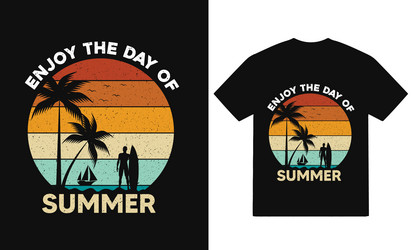 enjoy the summer t shirt design beach tee Vector Image