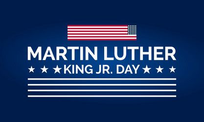 Martin luther king jr day template celebrating vector