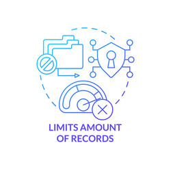 Limits amount of records blue gradient concept vector