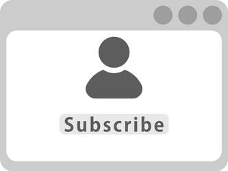 Web page with a button to subscribe profile vector