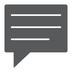 text message glyph icon dialog and chat vector image