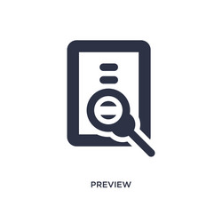Preview icon on white background simple element vector