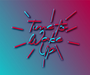 time to wake up calligraphic 3d pipe style text vector image