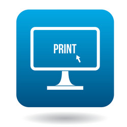 print word on a computer monitor icon vector image