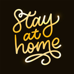 Slogan stay at home safe quarantine pandemic vector