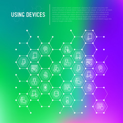 using devices concept in honeycombs vector image