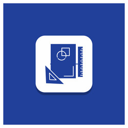 blue round button for design layout page sketch vector image