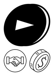 play button with handshake and coin emphasizing vector image