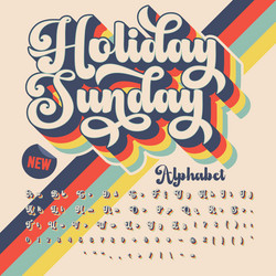 script groove retro vintage display font alphabet vector image