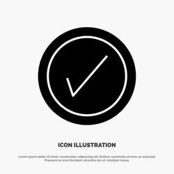 Tick interface user solid glyph icon vector