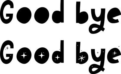 Good bye text continuous one line drawing sketch vector