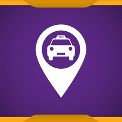 taxi map pointer icon for web and mobile vector