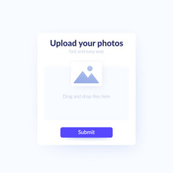 upload photos form with submit button ui design vector image