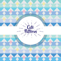 cute pattern abstract geometric background design vector image